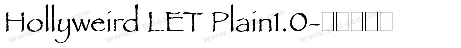Hollyweird LET Plain1.0字体转换